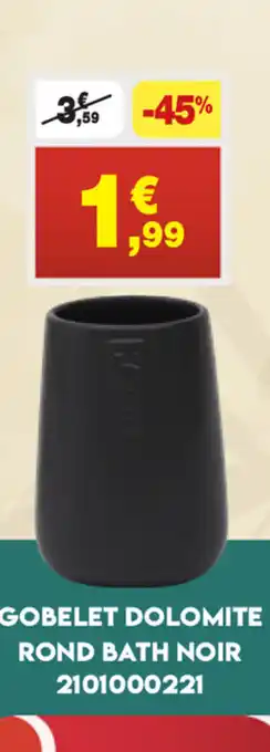 Maxi Bazar Gobelet Dolomite offre