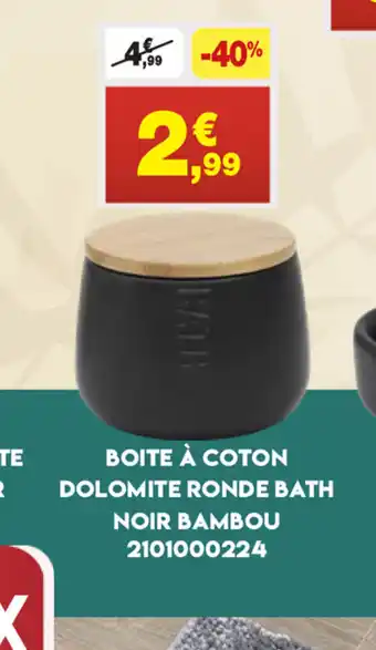 Boite a Coton Dolomite