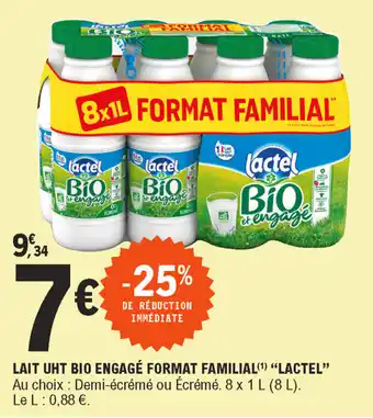 E.Leclerc Lait UHT Bio Engage Format Familial offre
