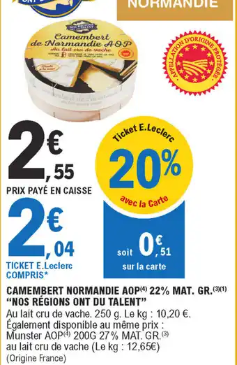 E.Leclerc Camembert Normandie AOP offre