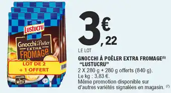 E.Leclerc Gnocchi à poêler Extra Fromage offre