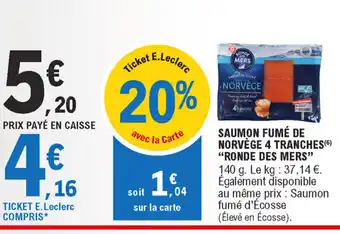E.Leclerc Saumon fumé de Norvège 4 Tranches offre