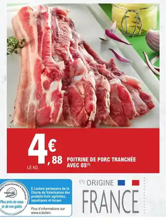 E.Leclerc POITRINE DE PORC TRANCHÉE offre