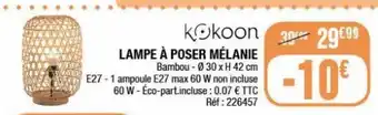 La Foir'Fouille Lampe à poser mélanie offre