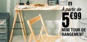 La Foir'Fouille Mini tour de rangement offre