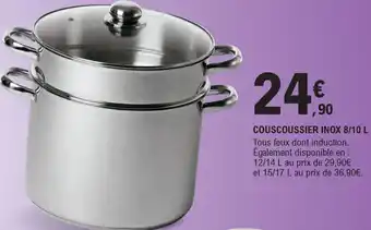 E.Leclerc Couscoussier Inox 8/10 L offre