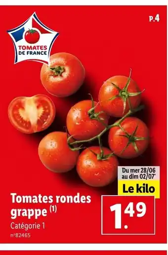 Lidl Tomates rondes grappe Catégorie 1 offre