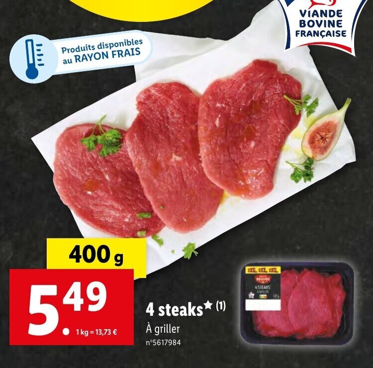 Promo 4 steaks (1) chez Lidl