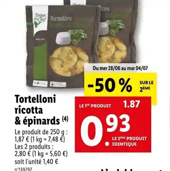 Lidl Tortelloni ricotta & épinards (4) offre