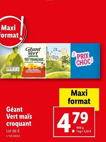 Lidl Géant Vert maïs croquant Lot de 6 n°5618804 offre