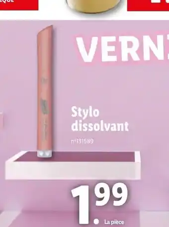 Lidl Stylo dissolvant offre