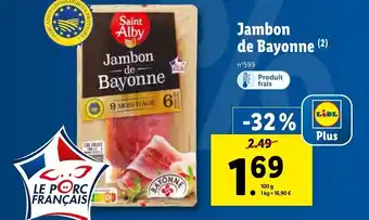Lidl Jambon de Bayonne (²) offre