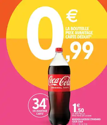 Intermarché BOISSON GAZEUSE STANDARD COCA COLA 1,5 1-1 € le litre offre