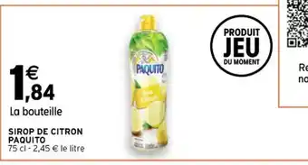 Intermarché SIROP DE CITRON PAQUITO offre