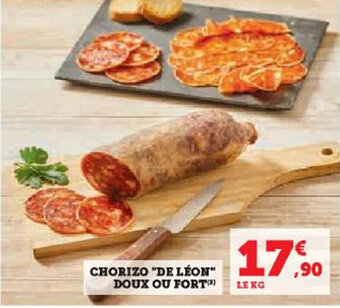Hyper U CHORIZO "DE LÉON" DOUX OU FORT) offre