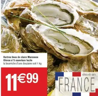 Cora x Carrefour Huitres fines de claire Marennes Oléron n°3 ouverture facile la bourriche d'une douzaine soit 1 kg offre