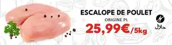 Hmarket ESCALOPE DE POULET ORIGINE PL offre