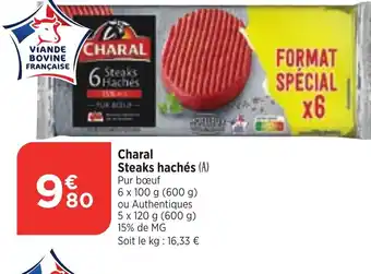 Bi1 Charal Steaks hachés (A) offre