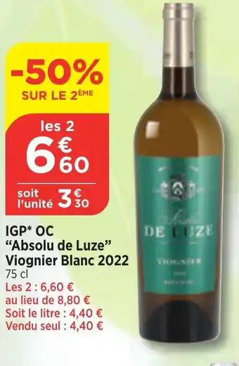 Bi1 IGP* OC "Absolu de Luze" Viognier Blanc 2022 offre