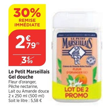 Bi1 Le Petit Marseillais Gel douche offre