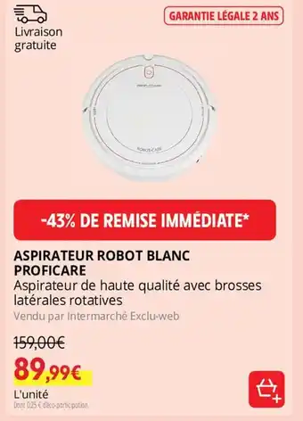 Intermarché ASPIRATEUR ROBOT BLANC offre