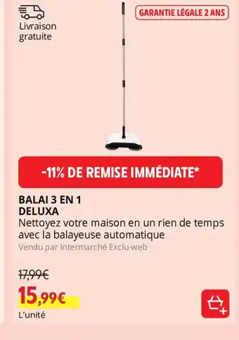 Intermarché BALAI 3 EN 1 offre