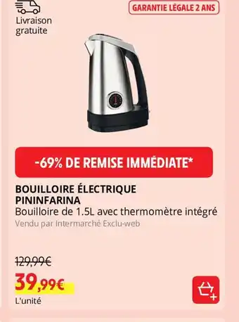 Intermarché BOUILLOIRE ÉLECTRIQUE PININFARINA offre