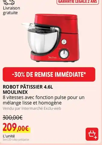 Intermarché ROBOT PÂTISSIER 4.6L offre