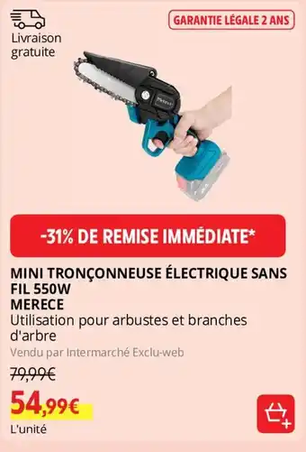 Intermarché MINI TRONÇONNEUSE ÉLECTRIQUE SANS offre