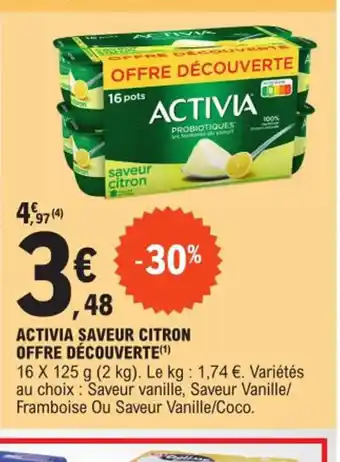 E.Leclerc Express ACTIVIA SAVEUR CITRON OFFRE DÉCOUVERTE(¹) offre