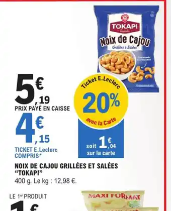 E.Leclerc Express NOIX DE CAJOU GRILLÉES ET SALÉES offre