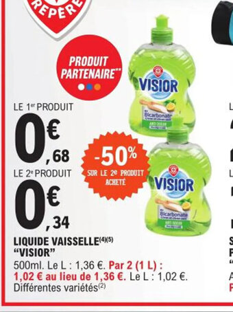 E.Leclerc Express LIQUIDE VAISSELLE(4)(5) "VISIOR" offre