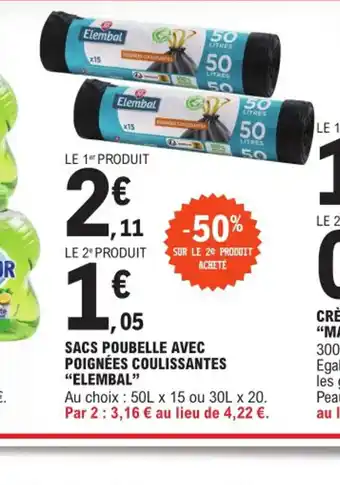 E.Leclerc Express SACS POUBELLE AVEC POIGNÉES COULISSANTES "ELEMBAL" offre