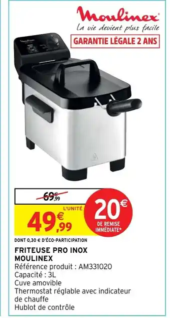 Intermarché Hyper FRITEUSE PRO INOX offre