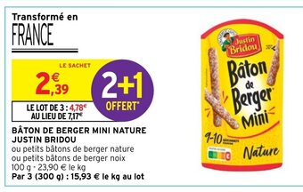 Intermarché Hyper BÂTON DE BERGER MINI NATURE JUSTIN BRIDOU offre
