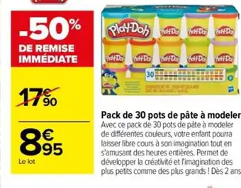 Carrefour Pack de 30 pots de pâte à modeler offre