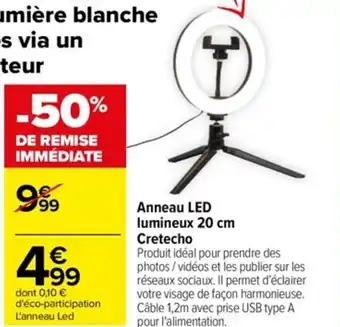 Carrefour Anneau LED lumineux 20 cm Cretecho offre