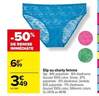 Carrefour Slip ou shorty femme offre