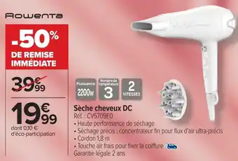 Carrefour Rowenta sèche cheveux dc offre