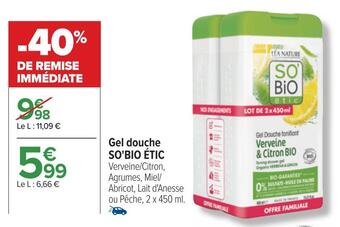 Carrefour So'bio étic gel douche offre