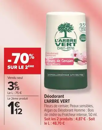 Carrefour L'arbre vert déodorant offre