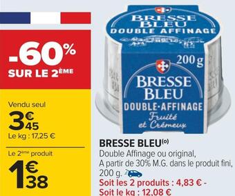 Carrefour Bresse bleu offre
