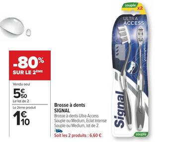 Carrefour Signal brosse à dents offre
