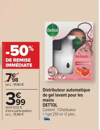 Carrefour Dettol distributeur automatique de gel lavant pour les mains offre