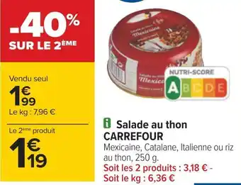 Carrefour Carrefour salade au thon offre