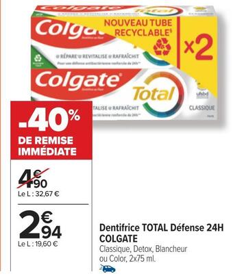 Carrefour Colgate dentifrice total défense 24h offre