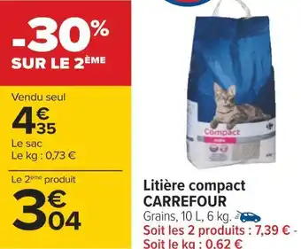 Carrefour Carrefour litière compact offre