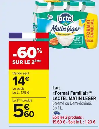 Carrefour Market Lactel matin léger lait format familial offre