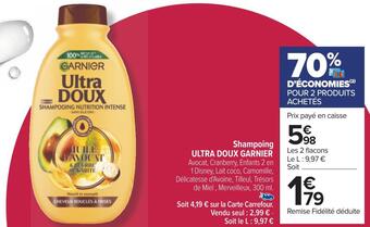 Carrefour Garnier shampoing ultra doux offre