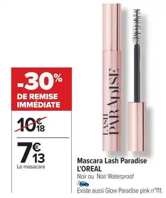 Carrefour L'oreal mascara lash paradise offre